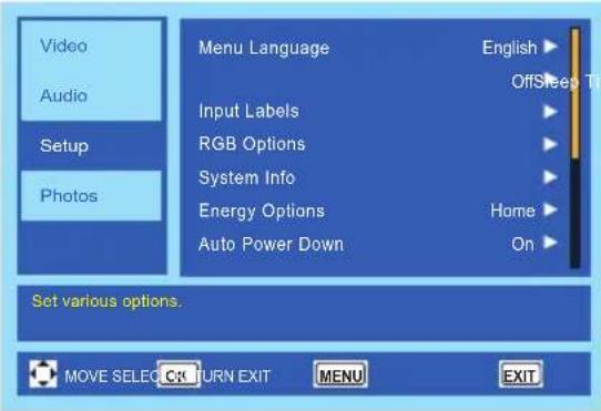 Video Audio Setup Photos Menu Language Input Labels RGB Options System Info Energy Options Auto Power Down English ▶ OffSleep Time Home ▶ On ▶ Set various options. MOVE SELECT OK TURN EXIT MENU EXIT