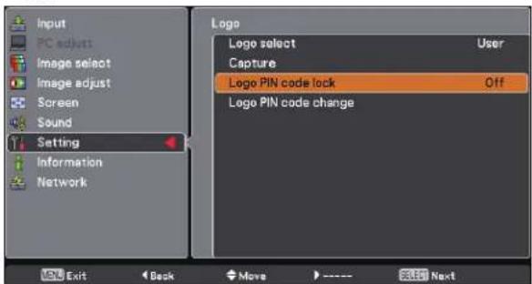 Input PC adjust Image select Image adjust Screen Sound Setting Information Network Logo Logo select User Capture Logo PIN code lock Off Logo PIN code change Exit Deck Move Next