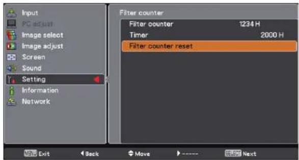 Input PC adjust Image select Image adjust Screen Sound Setting Information Network Filter counter Filter counter 1234 H Timer 2000 H Filter counter reset Exit Back Move ---- Next