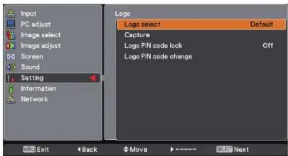 Input PC adjust Image select Image adjust Screen Sound Setting Information Network Logo Logo select Default Capture Logo PIN code lock Off Logo PIN code change NEW Exit Back Move >---- Next