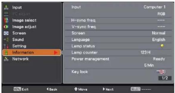 Input PC adjust Image select Image adjust Screen Sound Setting Information Network Input Computer 1 RGB H-syno freq V-sync freq Screen Normal Language English Lamp status Lamp counter 123 H Power management Ready 5 Min Key lock 1/2 Exit Back Move Next