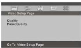 Video Setup Page Quality Panel Quality Go To Video Setup Page