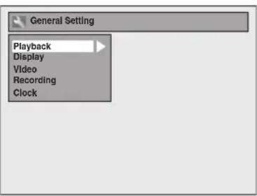 General Setting Playback Display Video Recording Clock