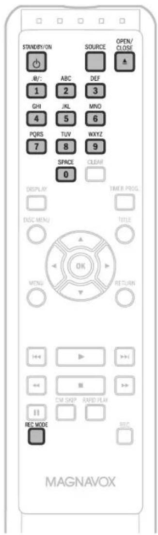 STANDISY/ON SOURCE OPEN/ CLOSE .0/: ABC DEF 1 2 3 GHI JKL MNO 4 5 6 PQRS TUV WXYZ 7 8 9 SPACE CLEAR 0 DISPLAY TIMER PROG. DISC MENU TITLE OK MENU RETURN + - + - + - + - + - + - + - + - + - + - + - + - + - + - + - + - + - + - + - + - + - + - + - + - + - + - + - + - + - + - + - + - + - + - + - + - + - + - + - + - + - + - + - + - + - + - + - + - + - + - + - + MAGNAVOX