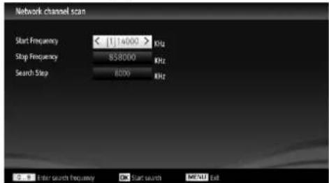 Network channel scan Start Frequency < [1] 14000 > kHz Stop Frequency 858000 kHz Search Step 8000 kHz OK Enter search frequency OK Start search METALL call