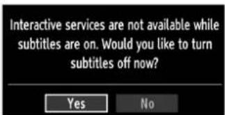Interactive services are not available while subtitles are on. Would you like to turn subtitles off now? Yes No