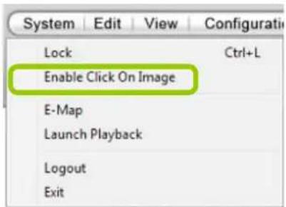 System Edit View Configuration Lock Ctrl+L Enable Click On Image E-Map Launch Playback Logout Exit