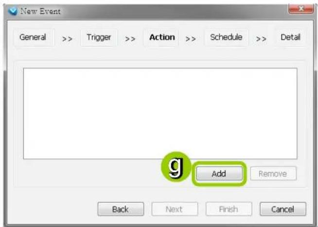 New Event General >> Trigger >> Action >> Schedule >> Detail g Add Remove Back Next Finish Cancel