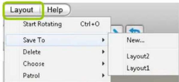 Layout Help Start Rotating Ctrl+O Save To New... Delete Layout2 Choose Layout1 Patrol