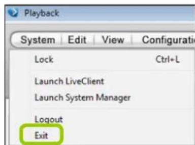 Playback System Edit View Configurati Lock Ctrl+L Launch LiveClient Launch System Manager Logout Exit