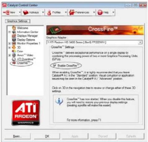 Catalyst Control Center View Hotkeys Profiles Preferences Help Graphics Settings Welcome Information Center Displays Manager Display Options Monitor Properties 1 3D Color Anovo™ Video ATI Overdrive™ CrossFire™ CrossFire™ Graphics Adapter [ATI Radeon HD 5400 Series [BenG FP22WH]] CrossFire™ Settings Crossfire™ delivers exceptional performance on a single display by combining the processing power of two or more Graphics Processing Units (GPUs) Enable CrossFire™ When enabling CrossFire™, it is highly recommended that you leave Catalyst® A.1 in the "Standard" position. Visual corruption or application issues may be seen in the Catalyst® A.1 "Advanced" position. Click on 3D in the navigation tree to review or change either of these 3D settings. Crossfire™ has now started. When you double this feature, you will need to restore your previous display settings (creating aperture will make this easier). For more information, press F1 Basic... OK Apply Expand Details
