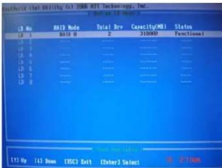 I/O Bus RHD Mode Total Drive Capacity(MB) Status I/O 1 RHD 0 2 310000 Functional I/O 4 I/O 5 I/O 6 I/O 7 I/O 8 (I) Up (I) Down (ESC) Exit (Enter) Select © 2/10/04