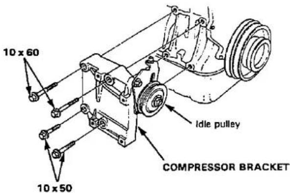 10 x 60 10 x 50 Idle pulley COMPRESSOR BRACKET