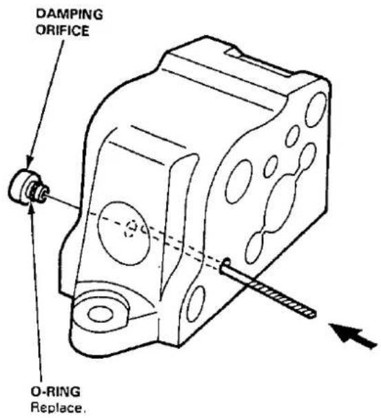 DAMPING ORIFICE O-RING Replace.