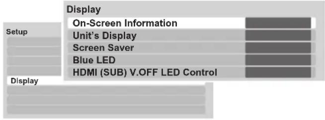 Display On-Screen Information Unit's Display Screen Saver Blue LED HDMI (SUB) V.OFF LED Control