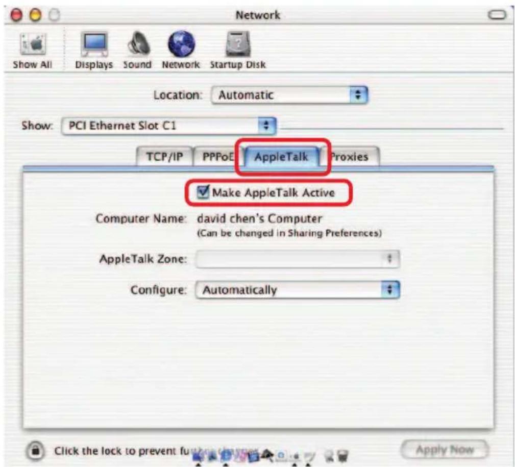 Network Show All Displays Sound Network Startup Disk Location: Automatic Show: PCI Ethernet Slot C1 TCP/IP PPPoE AppleTalk Proxies Make AppleTalk Active Computer Name: david chen's Computer (Can be changed in Sharing Preferences) AppleTalk Zone: Configure: Automatically Click the lock to prevent further action Apply Now