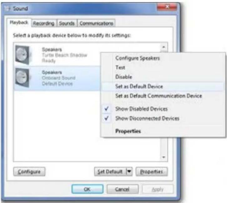 Sound Playback Recording Sounds Communications Select a playback device below to modify its settings: Speakers Turtle Beach Shadow Ready Speakers Onboard Sound Default Device Configure Speakers Test Disable Set as Default Device Set as Default Communication Device ✓ Show Disabled Devices ✓ Show Disc…
