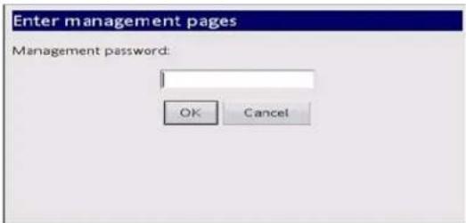 Enter management pages Management password: OK Cancel