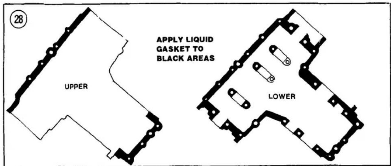 28 UPPER APPLY LIQUID GASKET TO BLACK AREAS LOWER