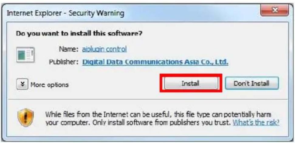 Internet Explorer - Security Warning Do you want to install this software? Name: ai plugin control Publisher: Digital Data Communications Asia Co., Ltd. More options Install Don't Install While files from the Internet can be useful, this file type can potentially harm your computer. Only install sof…