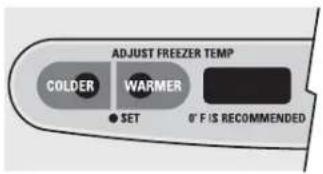 ADJUST FREEZER TEMP COLDER WARMER SET 0° F IS RECOMMENDED