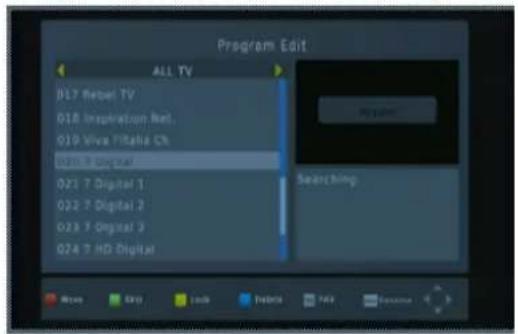 Program Edit ALL TV 017 Rebel TV 018 Inspiration Net. 019 Vive Flattia Ch. 020 7 Digital 021 7 Digital 1 022 7 Digital 2 023 7 Digital 2 024 7 HD Digital Searching Movie Easy Tools Puzzle PDF Document