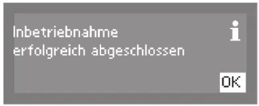 Inbetriebnahme erfolgreich abgeschlossen i OK