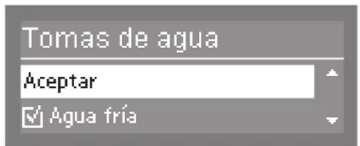 Tomas de agua Aceptar ✓ Agua fría