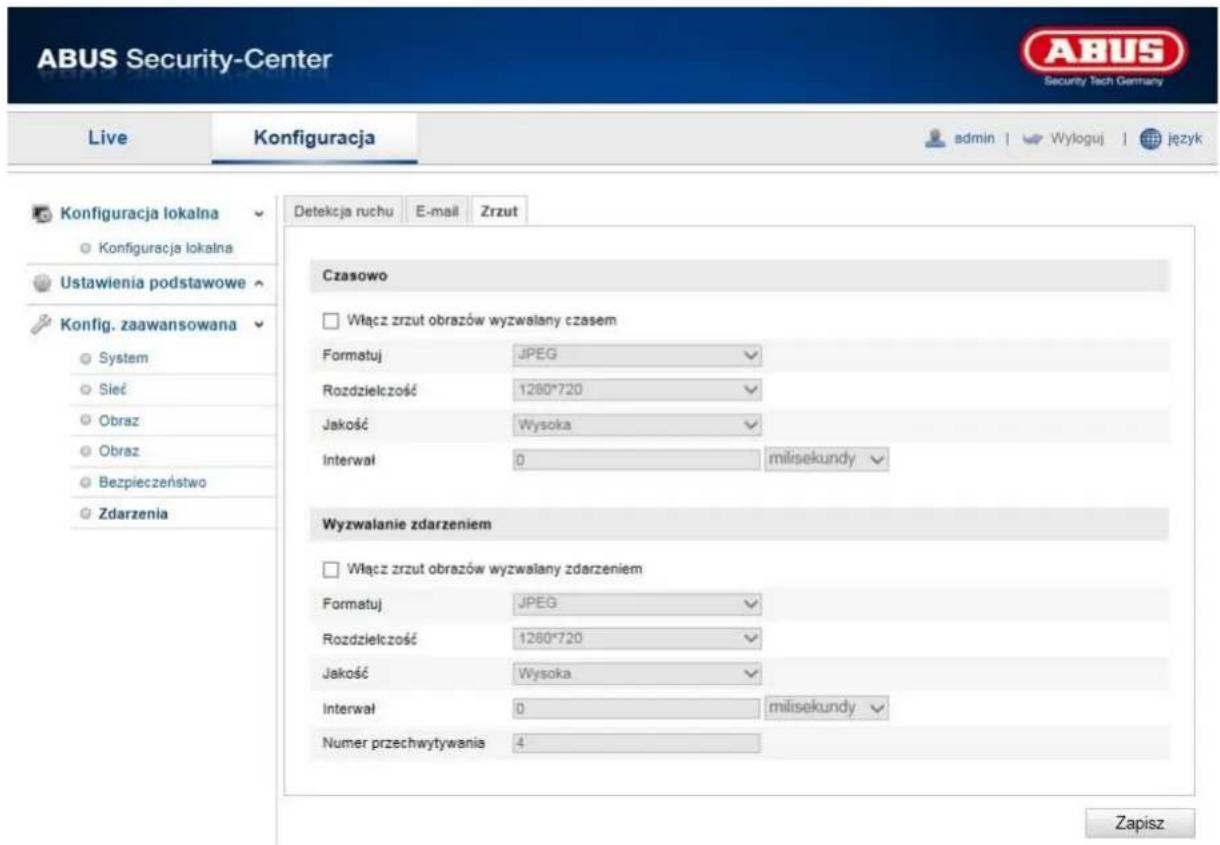 ABUS Security-Center Live Konfiguracja Detekcja ruchu E-mail Zrzut Czasowo Włącz zrzut obrazów wyzwalany czasem Formatuj JPEG Rozdzielczość 1280*720 Jakość Wysoka Interwał 0 milisekundy Wyzwalanie zdarzeniem Włącz zrzut obrazów wyzwalany zdarzeniem Formatuj JPEG Rozdzielczość 1280*720 Jakość Wysoka Interwał 0 milisekundy Numer przechwytywania 4 Zapisz