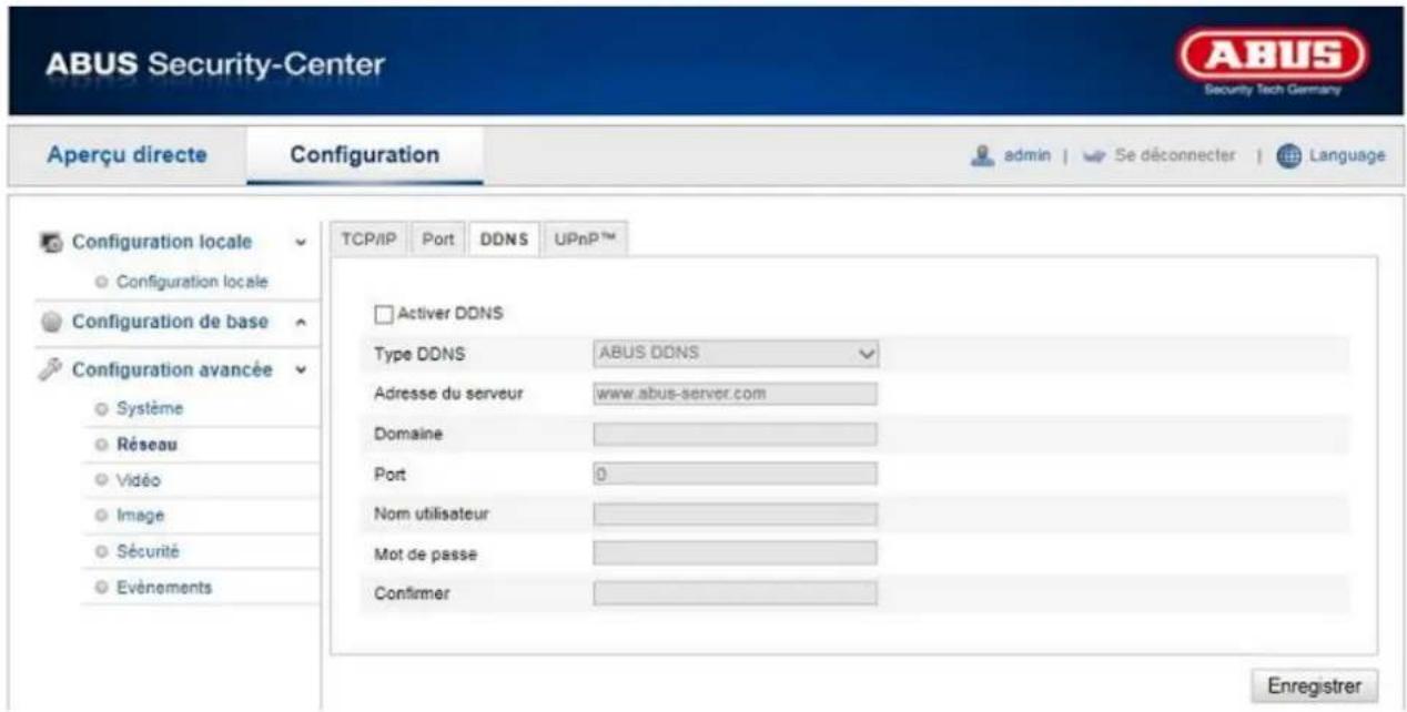 ABUS Security-Center Security Tech Germany Aperçu directe Configuration admin | Se déconnecter | Language TCP/IP Port DDNS UPnP™ Configuration locale Configuration locale Configuration de base Configuration avancée Système Réseau Vidéo Image Sécurité Evénements Activer DDNS Type DDNS ABUS DDNS Adresse du serveur www.abus-server.com Domaine Port 0 Nom utilisateur Mot de passe Confirmer Enregistrer