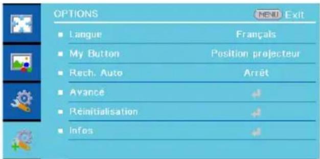 OPTIONS Langue My Button Rech. Auto Avance Réinitialisation Infos Français Position projecteur Arrêt