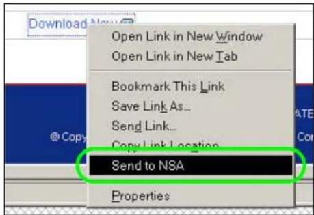 Open Link in New Window Open Link in New Tab Bookmark This Link Save Link As... Send Link... Copy Link Location Send to NSA Properties