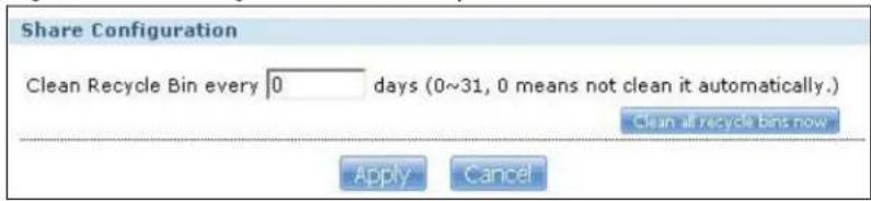 Share Configuration Clean Recycle Bin every 0 days (0~31, 0 means not clean it automatically.) Clean all recycle bins now Apply Cancel