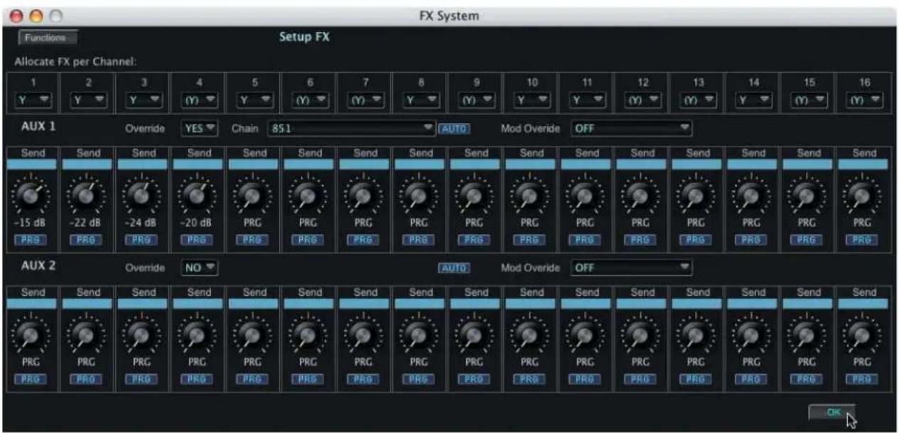 FX System Functions Setup FX Allocate FX per Channel: 1 2 3 4 5 6 7 8 9 10 11 12 13 14 15 16 Y Y Y Y Y Y Y Y Y Y Y Y Y Y Y Y Y Y Y Y Y Y Y Y Y Y Y Y Y Y Y Y Y Y Y Y Y Y Y Y Y Y Y Y Y Y Y Y Y Y Y Y Y Y Y Y Y Y Y Y Y Y Y Y Y V AUX 1 Override YES Chain 851 AUTO Mod Overide OFF Send Send Send Send Send Send Send Send Send Send Send Send Send Send Send Send -15 dB -22 dB -24 dB -20 dB PRG PRG PRG PRG PRG PRG PRG PRG PRG PRG PRG PRG PRG PRG PRG PRG PRG PRG PRG PRG PRG PRG PRG PRG PRG PRG PRG PRG PRG PRG AUX 2 Override NO AUTO Mod Overide OFF Send Send Send Send Send Send Send Send Send Send Send Send Send Send Send PRG PRG PRG PRG PRG PRG PRG PRG PRG PRG PRG PRG\PRG PRG PRG\PRG\PRG\PRG\PRG\PRG\PRG\PRG\PRG\PRG\PRG\PRG\PRG\PRG OK