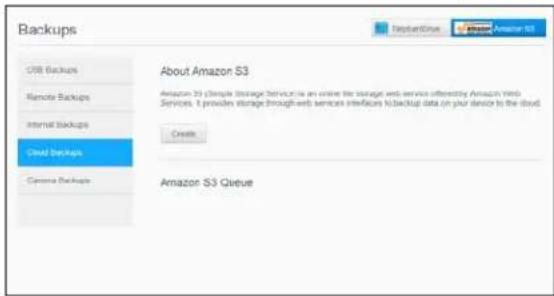 Backups USB Backups Remote Backups Internal Backups Cloud Backups Cache Backups About Amazon S3 Amazon 20 (Simple Storage Service is an online file storage web service effectively Amazon Web Services. It provides storage through web services interfaces to backup data on your device in the cloud) Create Amazon S3 Queue