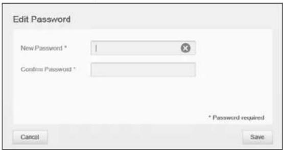 Edit Password New Password * Confirm Password * * Password required Cancel Save