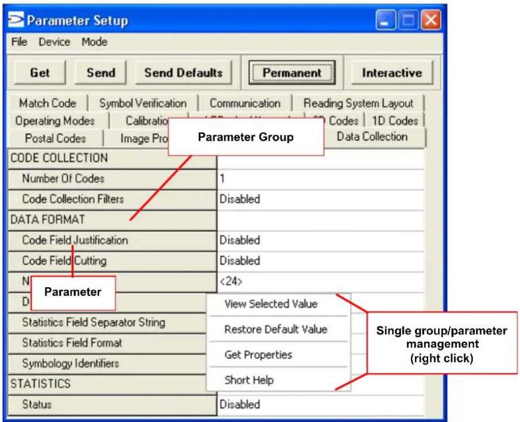 Parameter Setup File Device Mode Get Send Send Defaults Permanent Interactive Match Code Symbol Verification Communication Reading System Layout Operating Modes Calibration Codes 1D Codes Postal Codes Image Pro Data Collection Parameter Group CODE COLLECTION Number Of Codes 1 Code Collection Filters Disabled DATA FORMAT Code Field Justification Disabled Code Field Cutting Disabled N <24> D Parameter View Selected Value Statistics Field Separator String Restore Default Value Statistics Field Format Get Properties Symbology Identifiers Short Help STATISTICS Status Disabled Single group/parameter management (right click)