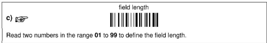 field length c) Read two numbers in the range 01 to 99 to define the field length.