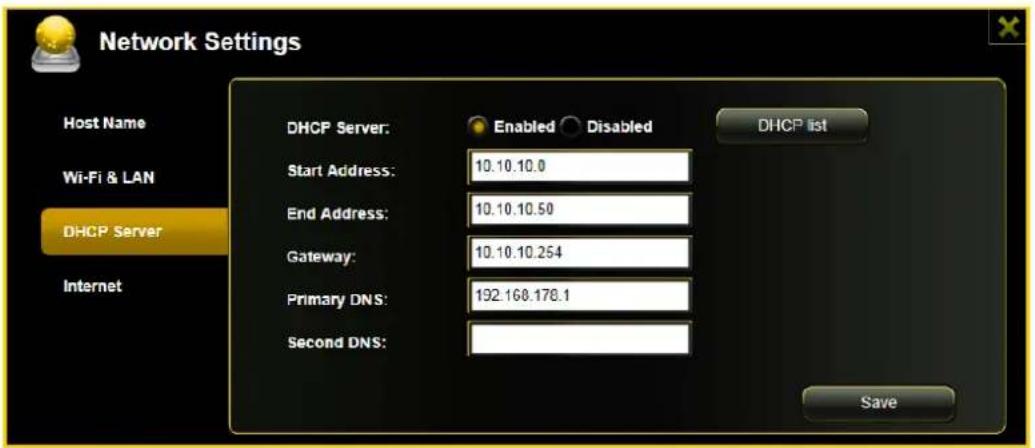 Network Settings Host Name Wi-Fi & LAN DHCP Server Internet DHCP Server: Enabled Disabled Start Address: 10.10.10.0 End Address: 10.10.10.50 Gateway: 10.10.10.254 Primary DNS: 192.168.178.1 Second DNS: DHCP list Save