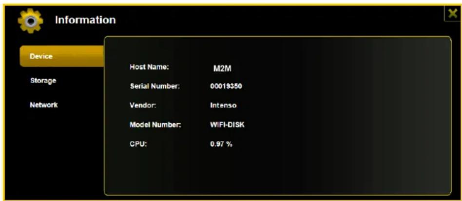 Information Device Host Name: M2M Serial Number: 00019350 Vendor: Intenso Model Number: WIFI-DISK CPU: 0.97 %