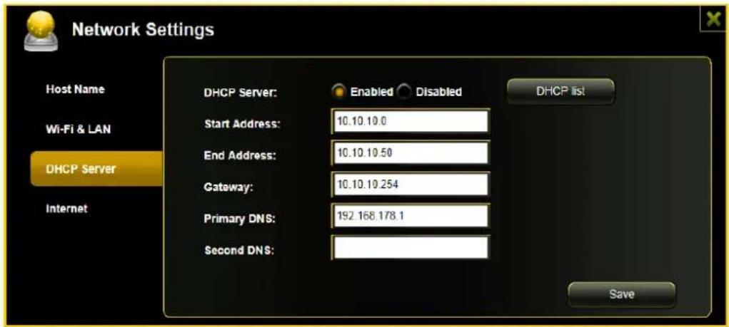 Network Settings Host Name Wi-Fi & LAN DHCP Server Internet DHCP Server: Enabled Disabled Start Address: 10.10.10.0 End Address: 10.10.10.50 Gateway: 10.10.10.254 Primary DNS: 192 168 178.1 Second DNS: DHCP list Save