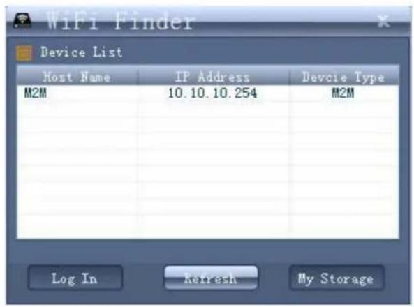 WiFi Finder Device List Host Name IP Address Devcie Type M2M 10.10.10.254 M2M Log In Refresh My Storage