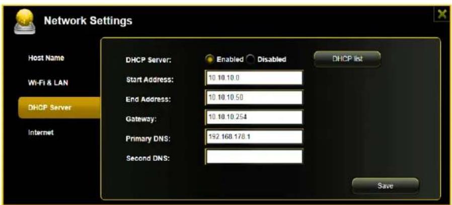 Network Settings Host Name Wi-Fi & LAN DHCP Server Internet DHCP Server: Enabled Disabled Start Address: 10 10 10.0 End Address: 10 10 10.50 Gateway: 10 10 10.254 Primary DNS: 192 168 178.1 Second DNS: DHCP list Save