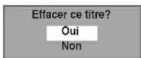 FUNAI WL6D-M102 - Sélectionnez "Oui" en utilisant le [▲ / ▼], puis appuyez sur [ENTER]. - 1