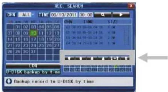 REC. SEARCH CHN ALL TIME 03/10/2011 00:00 S1/S 01 02 03 04 05 06 07 08 09 10 11 12 13 14 15 16 17 18 19 20 21 22 23 24 25 26 27 28 29 30 31 CHN TIME S1/S 03 04 05 06-07-08-09 10 11 07 08 09 10-11-12-13 14 15 16 17 18 19 20 21 22 23 24 25 26 27 L00 U-DISK backup by time Backup record to U-DISK by tim…
