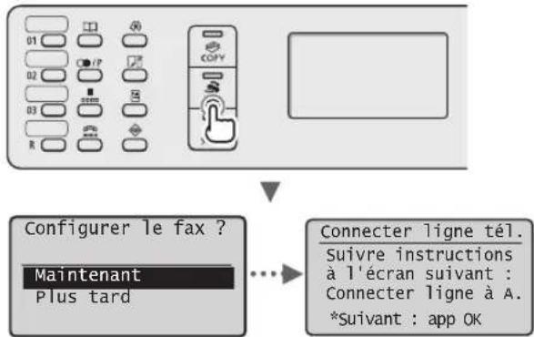 01 02 03 R 0 0 0 0 0 0 0 0 0 0 0 0 0 0 0 0 0 0 0 0 0 0 0 0 0 0 0 0 0 0 0 0 0 0 0 0 0 0 0 0 0 0 0 0 0 0 0 0 0 0 Maintenant Plus tard Connecter ligne tél. Suivre instructions à l'écran suivant : Connector ligne à A. *Suivant : app OK