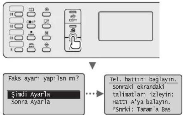 Faks ayarı yapılsn mn? Şimdi Ayarla Sonra Ayarla Tel. hattını bağlayın. Sonraki ekrandaki talimatları izleyin: Hattı A'ya balayın. *Snrki: Tamam'a Bas