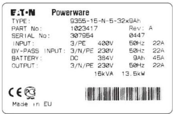 E:\T\N Powerware TYPE: 9355-15-N-5-32x9Ah PART No: 1023417 Rev: A SERIAL No: 307954 0447 INPUT: 3/PE 400V 50Hz 22A BY-PASS INPUT: 3/N/PE 230V 50Hz 22A BATTERY: DC 384V 9Ah 45A OUTPUT: 3/N/PE 230V 50Hz 22A 15kVA 13.6kW CE PC Made in EU