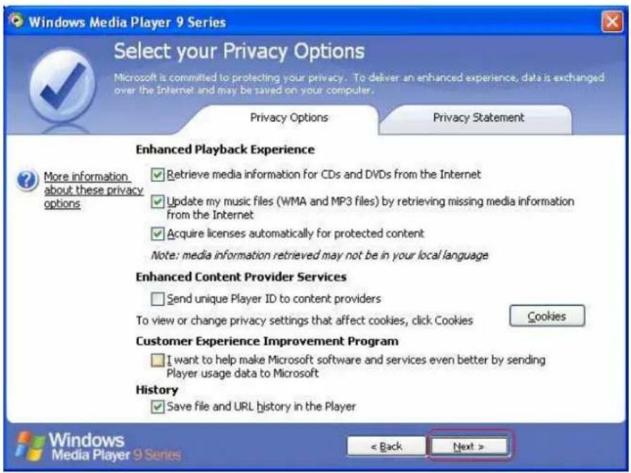 Windows Media Player 9 Series Select your Privacy Options Microsoft is committed to protecting your privacy. To deliver an enhanced experience, data is exchanged over the Internet and may be saved on your computer. Privacy Options Privacy Statement Enhanced Playback Experience More information about…