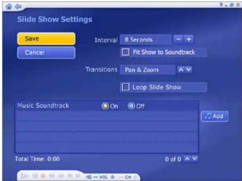 Slide Show Settings Save Cancel Interval 8 Seconds Fit Show to Soundtrack Transitions Pan & Zoom Loop Slide Show Music Soundtrack On Off Add Total Time: 0:00 0 of 0